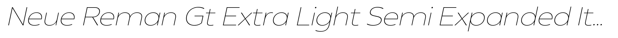 Neue Reman Gt Extra Light Semi Expanded Italic image